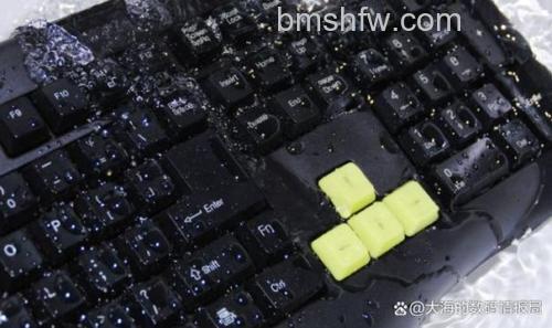 键盘进水了按键失灵怎么办?完整解决教程与挽救方法