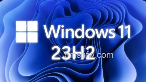 windows1123H2有啥功能 windows1123H2功能介绍【详解】